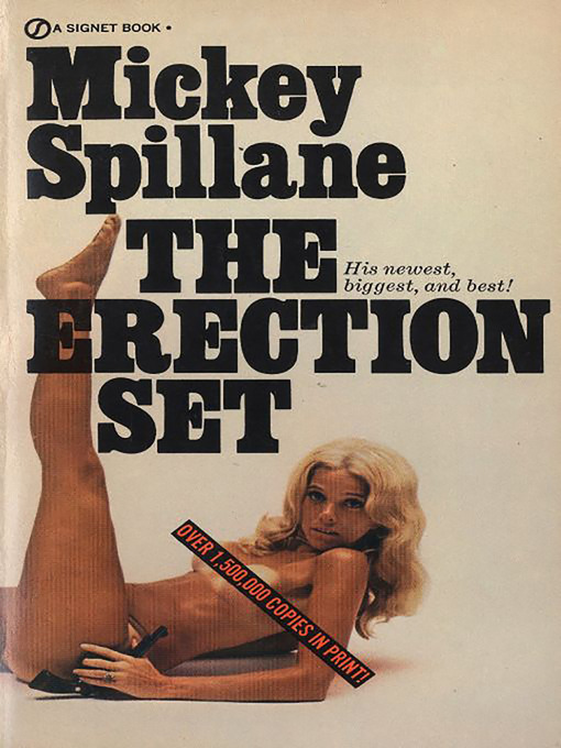 Title details for The Erection Set by Mickey Spillane - Available